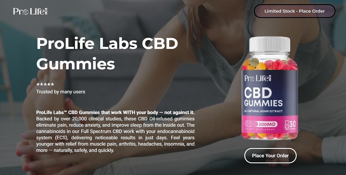 ProLife CBD Gummies Reviews, Cost, Ingredients, Price & Benefits - Issabel